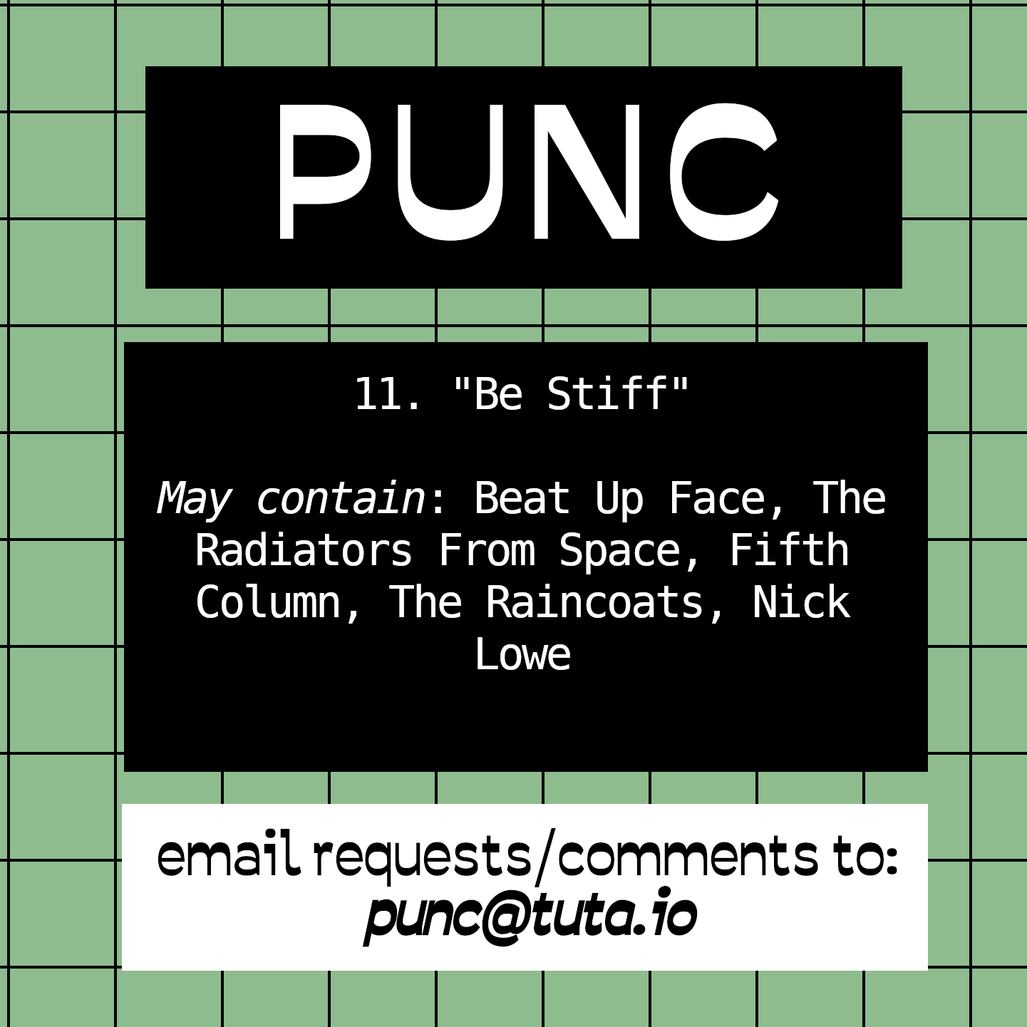 11. Be Stiff. May contain: Beat Up Face, The Radiators From Space, Fifth Column, The Raincoats, Nick Lowe