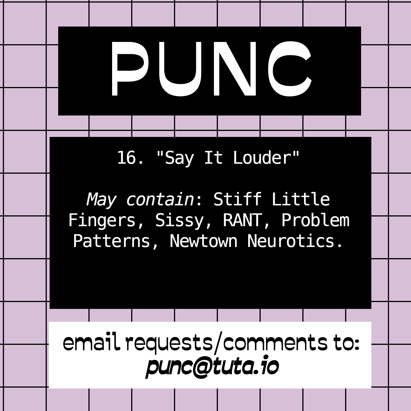 16. Say It Louder. May contain: Stiff Little Fingers, Sissy, RANT, Problem Patterns, Newtown Neurotics.